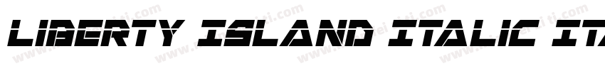Liberty Island Italic Italic字体转换